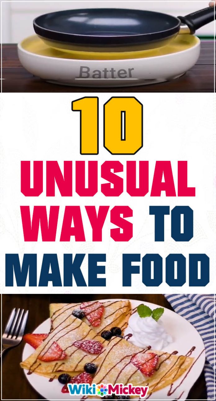 10 unsusual ways to cook | Social Useful Stuff - Handy Tips