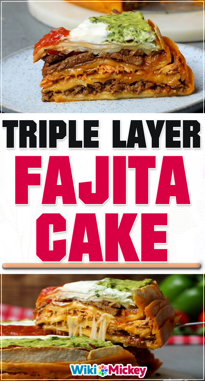 Triple Layer Fajita Cake 3