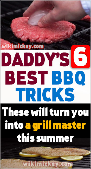 Daddy’s 6 best BBQ tricks! 5