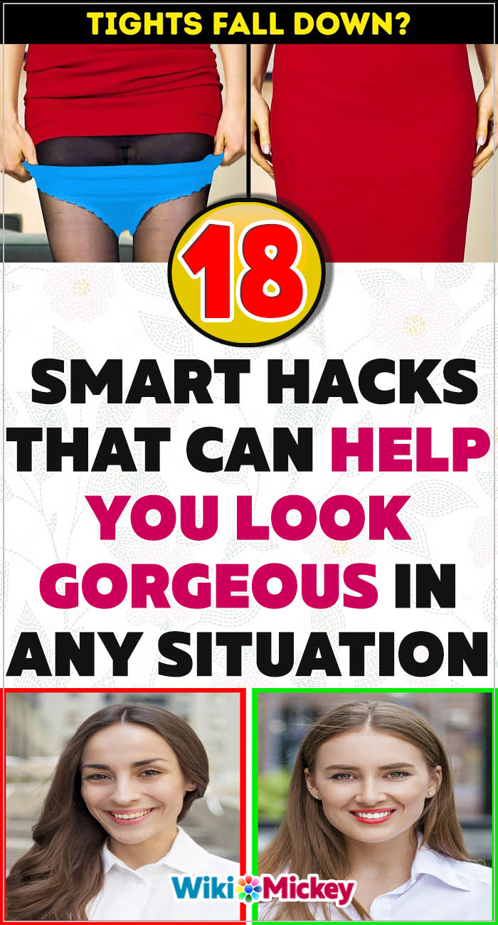 18 Smart hacks that can help you look gorgeous in any situation 10