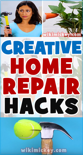 Creative home reapir hacks and daily life tips! 2