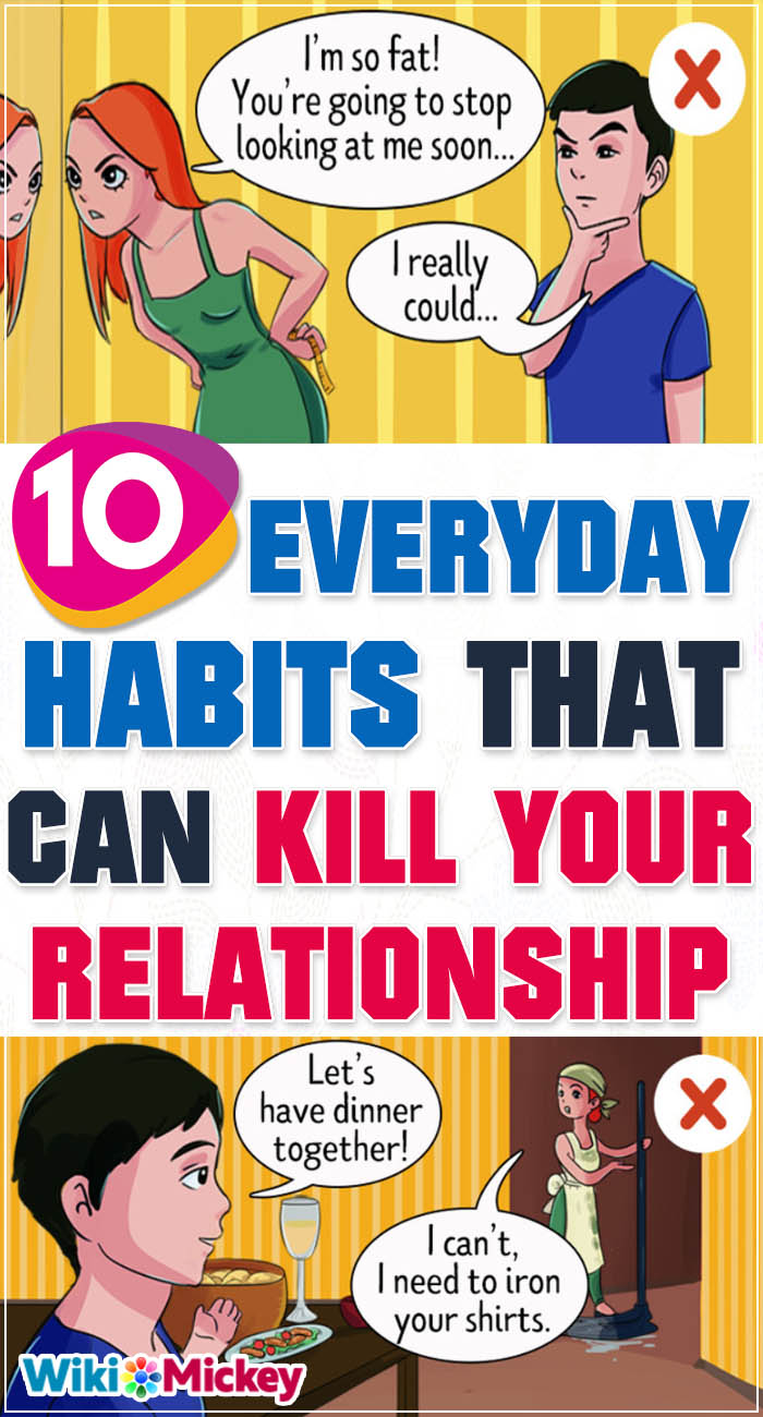 10 Everyday Habits That Can Kill Your Relationship 11