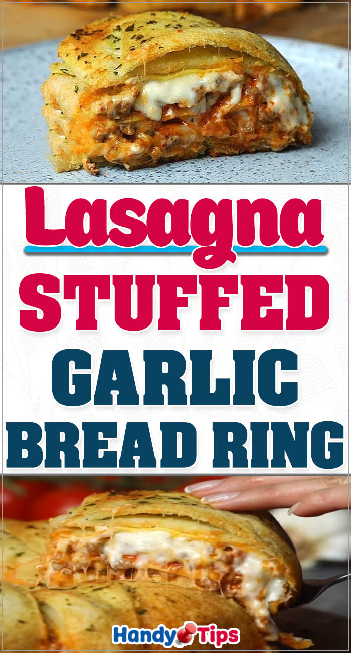 Lasagna Stuffed Garlic Bread Ring 4