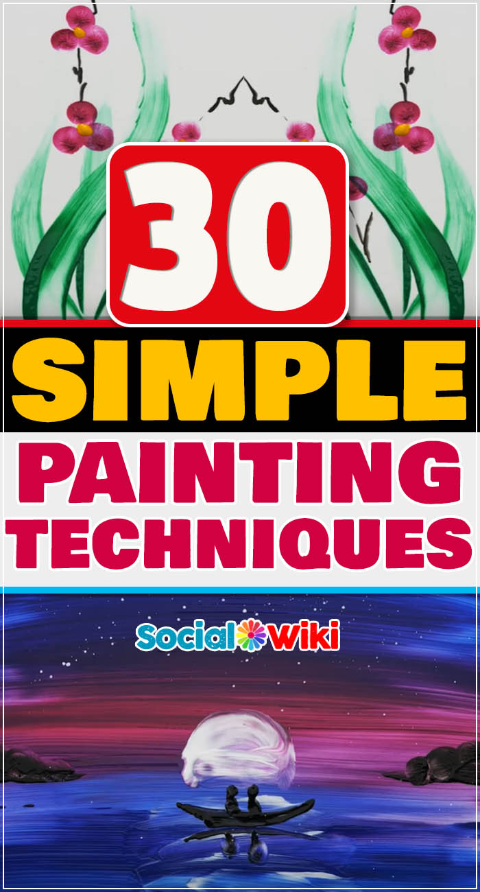 30 Simple Painting Techniques! 2